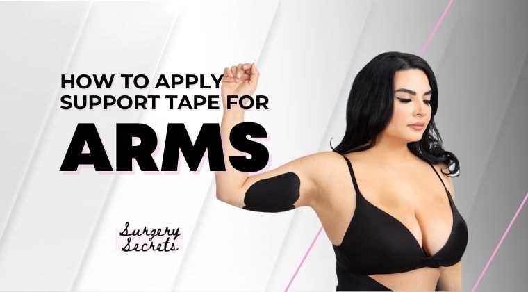 How to Apply Support Tape for Arms